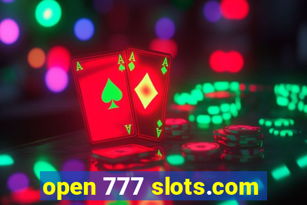 open 777 slots.com